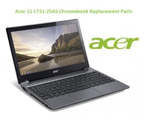 Acer 11 C721-25AS Chromebook Replacement Parts