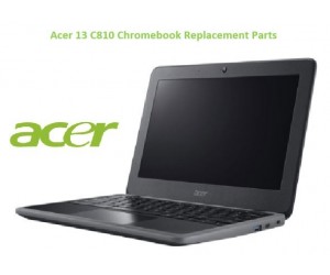 Acer 13 C810 Chromebook Replacement Parts