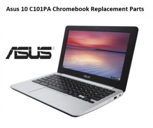 Asus 10 C101PA Chromebook Replacement Parts