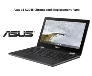 Asus 11 C204E Chromebook Replacement Parts