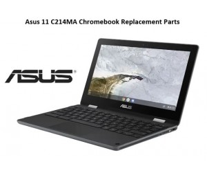 Asus 11 C214MA Chromebook Replacement Parts