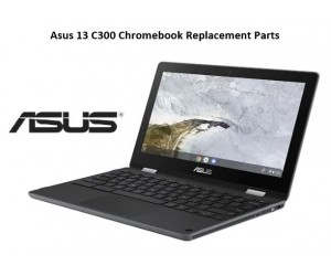 Asus 13 C300 Chromebook Replacement Parts