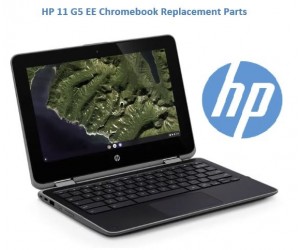 HP 11 G5 EE Chromebook Replacement Parts
