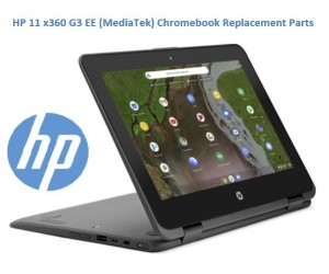 HP 11 x360 G3 EE (MediaTek) Chromebook Replacement Parts