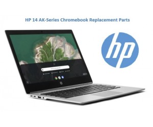 HP 14 AK-Series Chromebook Replacement Parts