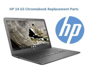 HP 14 G5 Chromebook Replacement Parts
