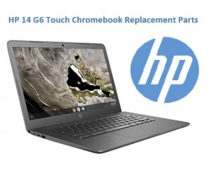 HP 14 G6 Touch Chromebook Replacement Parts