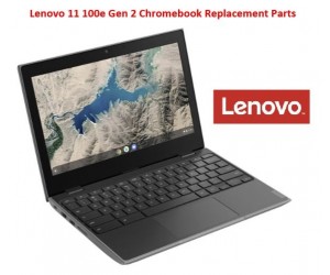 Lenovo 11 100e Gen 2 Chromebook Replacement Parts