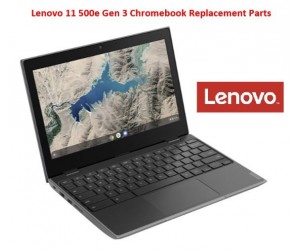 Lenovo 11 500e Gen 3 Chromebook Replacement Parts