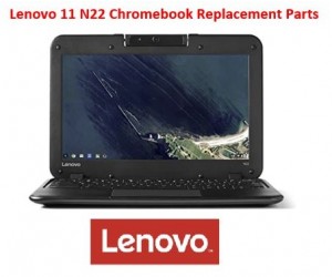 Lenovo 11 N22 Chromebook Replacement Parts