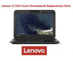 Lenovo 11 N23 Touch Chromebook Replacement Parts